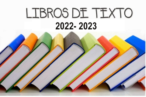 LIBROS DE TEXTO DE ESO, BACHILLERATO Y FP GRADO BÁSICO 2022-2023.