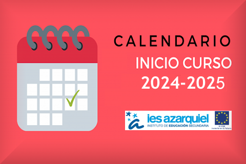 CALENDARIO DE INICIO DE CURSO 24-25.