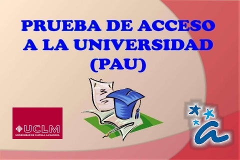 PRUEBA PARA ACCESO A LA UNIVERSIDAD PAU 2026 